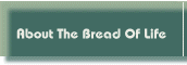 About Bread Of Life Ministry